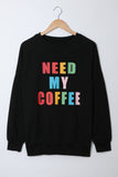 Need My Coffee Black Pullover Sweatshirt